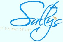 SALTY'S IT'S A WAY OF LIFE