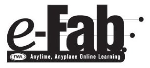E-FAB FMA ANYTIME, ANYPLACE ONLINE LEARNING