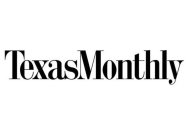 TEXASMONTHLY