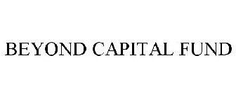 BEYOND CAPITAL FUND