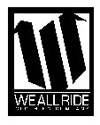 WE ALL RIDE CLOTHING COMPANY
