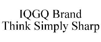 IQGQ BRAND THINK SIMPLY SHARP