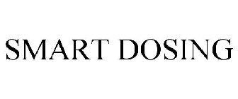 SMART DOSING