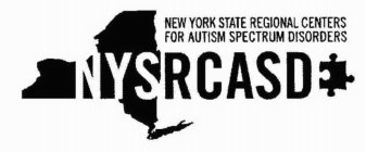 NYSRCASD NEW YORK STATE REGIONAL CENTERS FOR AUTISM SPECTRUM DISORDERS