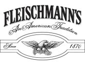 FLEISCHMANN'S AN AMERICAN TRADITION SINCE 1870