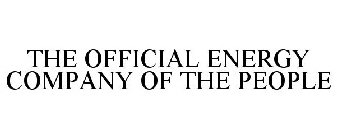 THE OFFICIAL ENERGY COMPANY OF THE PEOPLE