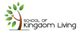 SCHOOL OF KINGDOM LIVING