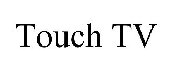 TOUCH TV
