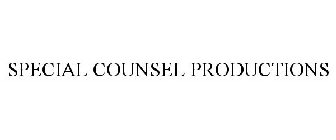 SPECIAL COUNSEL PRODUCTIONS