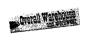 OVERALL WAREHOUSE AND WORKWEAR