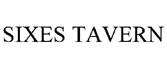 SIXES TAVERN