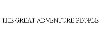 THE GREAT ADVENTURE PEOPLE