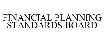 FINANCIAL PLANNING STANDARDS BOARD
