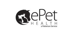 EPET HEALTH A PATTERSON SERVICE