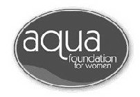 AQUA FOUNDATION FOR WOMEN