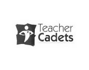 TEACHER CADETS