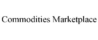 COMMODITIES MARKETPLACE