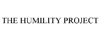 THE HUMILITY PROJECT