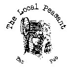 THE LOCAL PEASANT EAT PUB LP EST. 2010