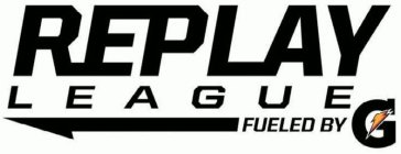REPLAY LEAGUE FUELED BY G