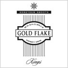 GOLD FLAKE W.D.&H.O. WILLS HONEY DEW. HONEYDEW SMOOTH KINGS