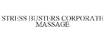 STRESS BUSTERS CORPORATE MASSAGE
