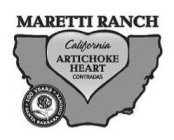 MARETTI RANCH CALIFORNIA ARTICHOKE HEART CONTRADAS · 100 YEARS · SANTA BARBARA COUNTY