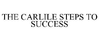 THE CARLILE STEPS TO SUCCESS