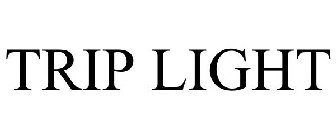 TRIP LIGHT