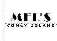 MEL'S CONEY ISLAND