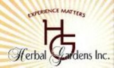 HG EXPERIENCE MATTERS HERBAL GARDENS INC.