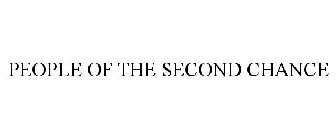 PEOPLE OF THE SECOND CHANCE