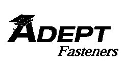 ADEPT FASTENERS