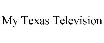 MY TEXAS TELEVISION