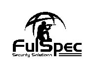 FULSPEC SECURITY SOLUTIONS