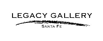 LEGACY GALLERY SANTA FE