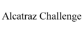 ALCATRAZ CHALLENGE