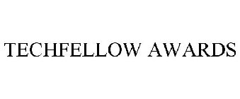 TECHFELLOW AWARDS