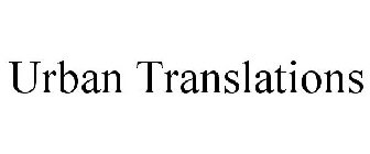 URBAN TRANSLATIONS