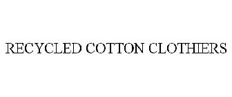 RECYCLED COTTON CLOTHIERS