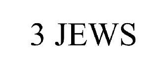 3 JEWS