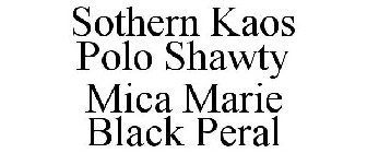SOTHERN KAOS POLO SHAWTY MICA MARIE BLACK PERAL