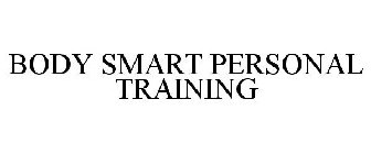 BODY SMART PERSONAL TRAINING