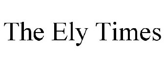 THE ELY TIMES