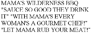 MAMA'S WILDERNESS BBQ 