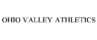 OHIO VALLEY ATHLETICS