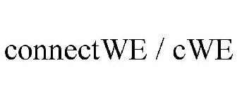 CONNECTWE / CWE