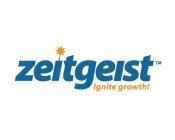 ZEITGEIST IGNITE GROWTH!