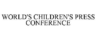 WORLD'S CHILDREN'S PRESS CONFERENCE
