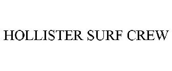 HOLLISTER SURF CREW